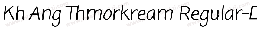 Kh Ang Thmorkream Regular字体转换